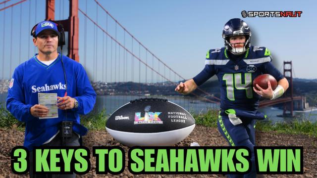 3 Keys to Seahawks Super Bowl Glory vs. Patriots! 