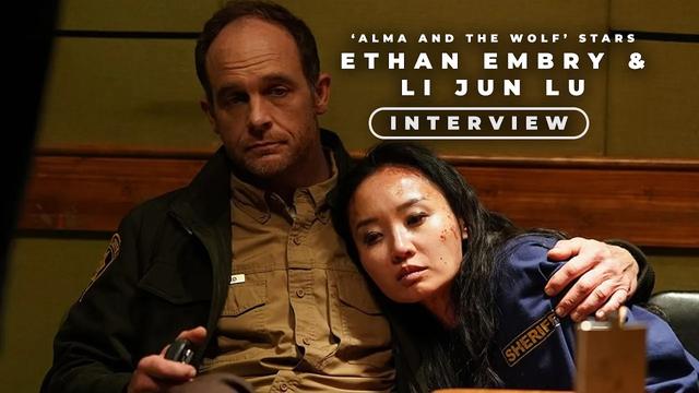 'Alma and the Wolf' Stars Ethan Embry and Li Jun Li On Tackling Such A Dark Film