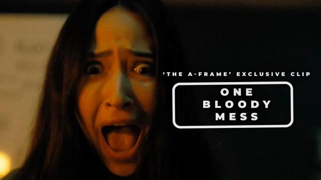 Exclusive 'The A-Frame' Clip Reveals One Bloody Mess