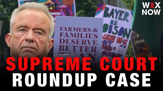 Future of MAHA in the balance as Supreme Court hears RoundUp case