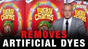 General Mills removes artificial dyes from cereals in win for MAHA