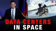 NASA head floats sending data centers to space