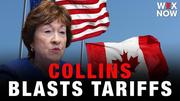 Susan Collins blasts US tariffs on Canada