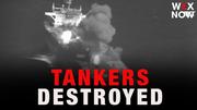 US destroys three Iranian tankers after failed Iranian attack on naval ships