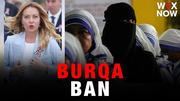 Giorgia Meloni plans to ban burqas and niqabs in Italian schools