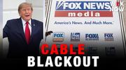 Fox News pool suspension leaves Trump with cable blackout