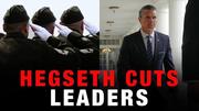 Hegseth to announce further reduction in senior leadership positions