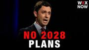 Ossoff denies 2028 plans, commits to six-year Senate term if reelected