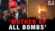 What you need to know about the ‘mother of all bombs’ as Trump looks to end Iran war