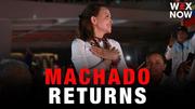 Venezuela’s opposition leader Machado returns after months in exile